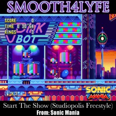 Start The Show (Studiopolis Freestyle) (Sonic Mania)