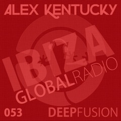 053.DEEPFUSION @ IBIZAGLOBALRADIO (Alex Kentucky) 20/09/16