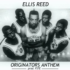 Originators Anthem (prod. FSTE)