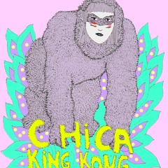 Chica kingkong -Amor propio demo