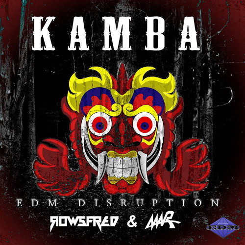 Rowsfred &  Aaar - Kamba