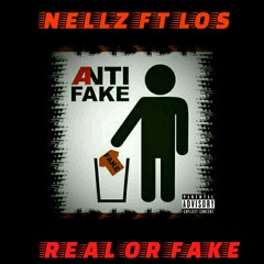 Real or Fake ft Los Prod. By Scott Styles