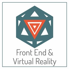 Front End & Virtual Reality