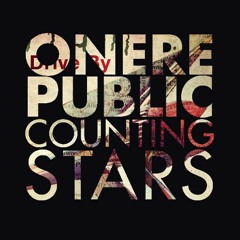 Counting Stars x Drive By - OneRepublic x Train [MashUp]