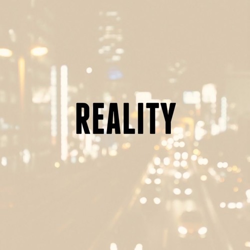 Reality