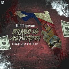 Beltito - Orlando Es Como Puertorro