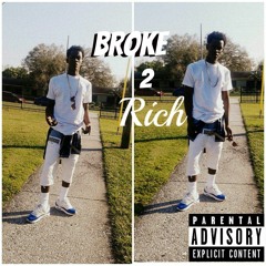 Scoota - Broke 2 Rich ( Prod. CashMoneyAp)