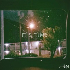 It's Time (prod. by Diff)