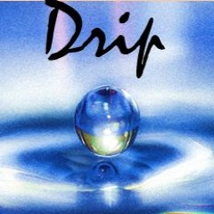 Drip (Prod. by Mantra)