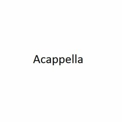 Acappella (wordsmith)