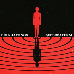 Erik Jackson Presents - Supernatural (Free Sample Pack)
