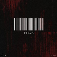 Tape B & Jeezlee - Dracula W/ 9ine5ive