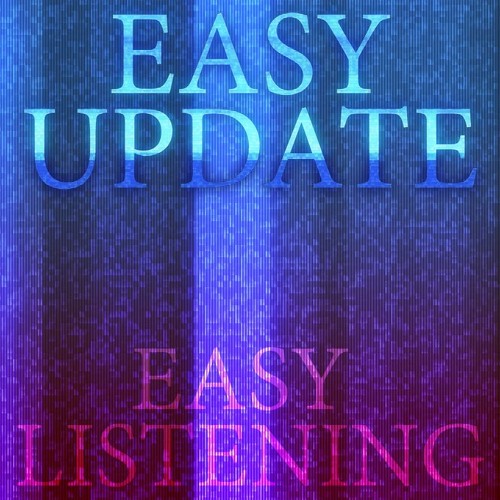 Easy Update's Easy Listening (Songs from Easy Update)