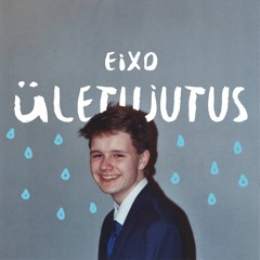 Ületujutus (instrumentaalil hlgwr/?, taustvokaalidel Emmi Kõiv)