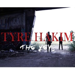 Tyre Hakim The Keys