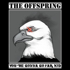 The Offspring - You're Gonna Go Far, Kid (Brayden Cassar Bootleg) *FREE DOWNLOAD*