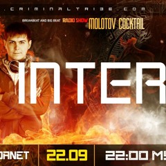 Molotov Cocktail #032 - Interra [RUS] guest mix (22.09.2016 Criminal Tribe Radio)