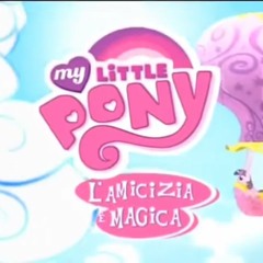 My Little Pony: Friendship Is Magic - Italian Opening