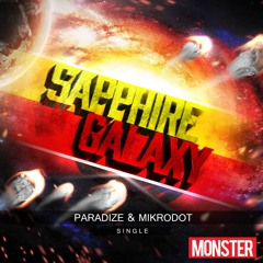 MiKrodot X Paradize - Sapphire Galaxy【FREE DOWNLOAD】