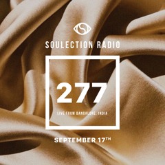 Soulection Radio Show #277 (Live from Bangalore, India)