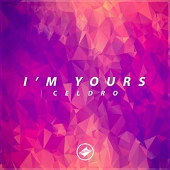 CelDro - I'm Yours [Summer Sounds Release]