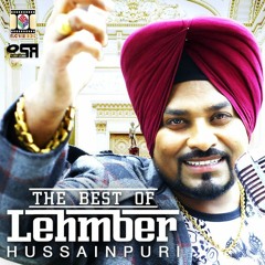 Dil Kichkey Lageya_Lehmber Hussainpuri [Bhangra Mix]