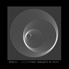 Psyche - Crackdown (VVAXX Re-Edit)