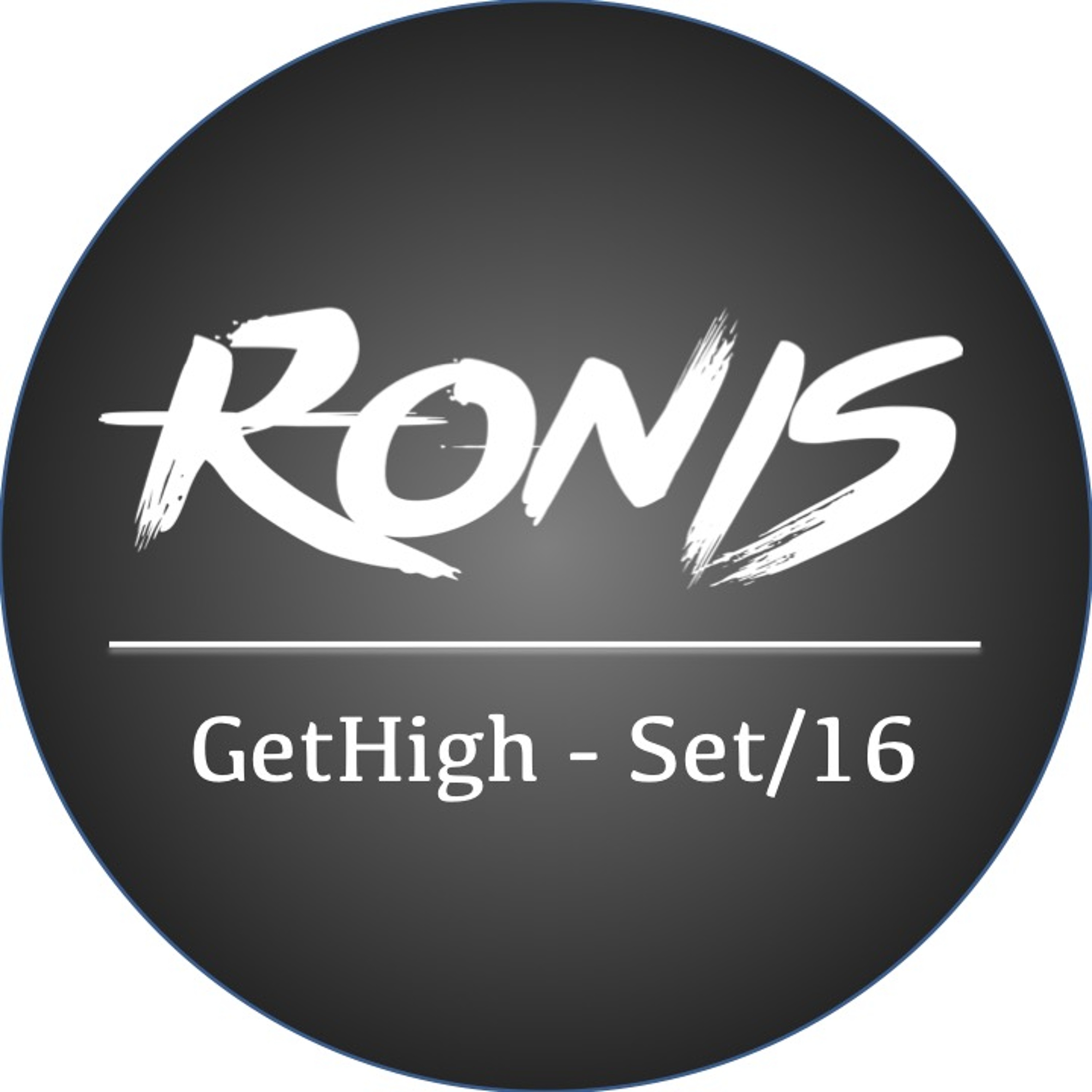 Ronis - GetHigh - Set16 episode artwork