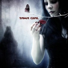 TAWA GIRL - Hallucination (Podcast)1