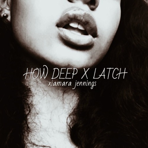 How Deep is Your Love x Latch(mash up)