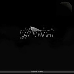 Day & Night The Mixtape Part 3
