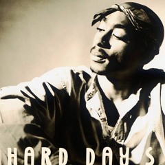 2Pac - Hard Day's Night | Emotional 2016