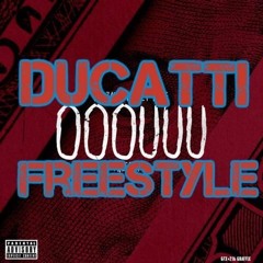 Ducatti "OOOUUU FREESTYLE"