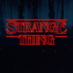 Stranger Thing
