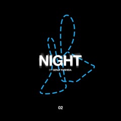 NIGHT 02