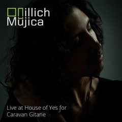 Illich Mujica Live at House of Yes for Caravan Gitane