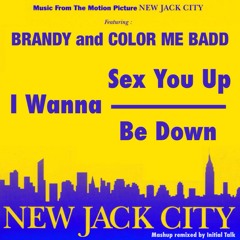 Brandy - I Wanna Be Down (I Wanna Sex You Up '91 Remix) @InitialTalk