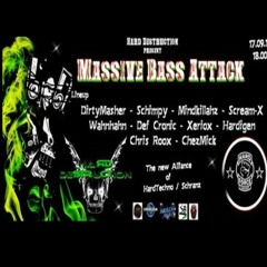 xeriox - Massive Bass Attack (194bpm Massive in die Fressee_17.Sep.16)