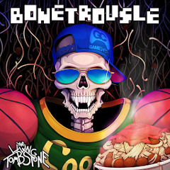 Bonetrousle (Undertale Remix) (The Living Tombstone Remix)