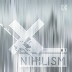 Nihilism 8.7