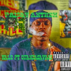 KALE "FRIDAY ANTHEM" FT QUANDASAVAGE
