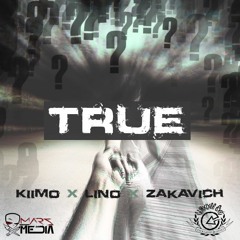 CRLS SXT - Kiimo X Lino X Zakavich - TRUE