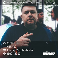 Rinse FM Podcast - Slimzee w/ YGG - 25th September 2016