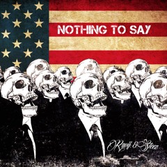 Nothing To Say (Feat. Ravij)