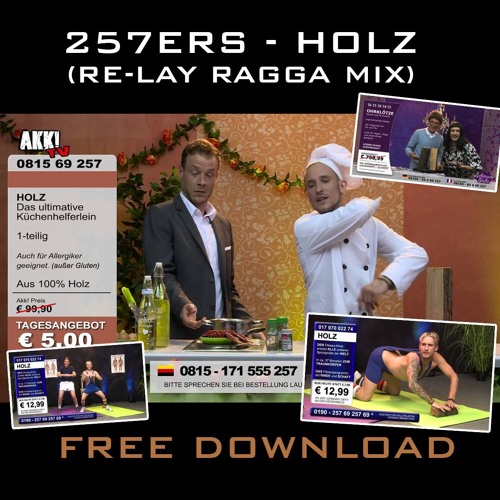 257ers Holz Re Lay Ragga Fun Mix By Dj Re Lay