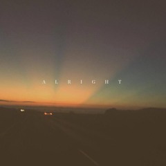 Alright (Teaser)