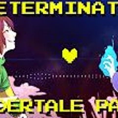 Determination - Undertale Parody (Parody Of Irresistible - Fall Out Boy) (1)