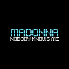 Madonna - Nobody Knows Me (Above & Beyond 12” Mix)