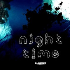 D-Upside - Night Time (Original Mix) [Free Download]