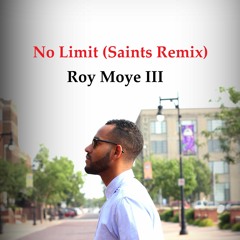 No Limit (Saints Remix)